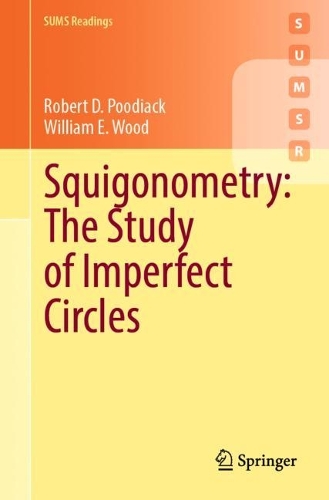 [object Object] «Squigonometry: The Study of Imperfect Circles», авторов Роберт Д. Пудяк, Уильям Э. Вуд - фото №1