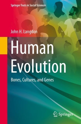 Паперова книга «Human Evolution: Bones, Cultures, and Genes», автор Джон Х. Ленгдон - фото №1