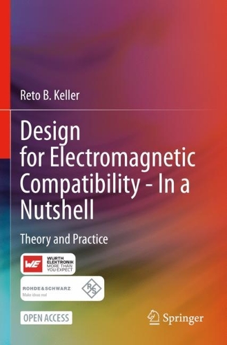 Бумажная книга «Design for Electromagnetic Compatibility--In a Nutshell: Theory and Practice», автор Рето Б. Келлер - фото №1