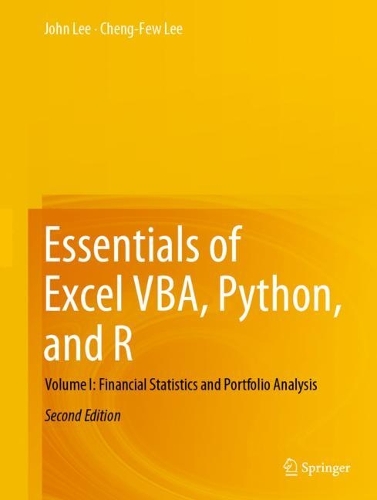 [object Object] «Essentials of Excel VBA, Python, and R: Volume I: Financial Statistics and Portfolio Analysis», авторів Ченг-Фі Лі, Джон Лі - фото №1