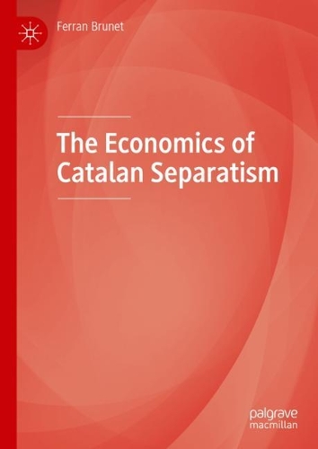 Паперова книга «The Economics of Catalan Separatism», автор Ферран Брюне - фото №1