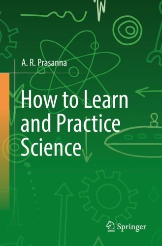 [object Object] «How to Learn and Practice Science», автор А. Р. Прасанна - фото №1