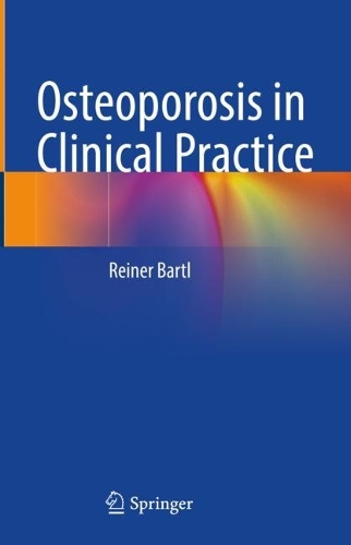 Бумажная книга «Osteoporosis in Clinical Practice», автор Райнер Бартл - фото №1