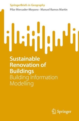 Бумажная книга «Sustainable Renovation of Buildings: Building Information Modelling», авторов Мануэль Рамос Мартин, Пилар Меркадер-Мойяно - фото №1