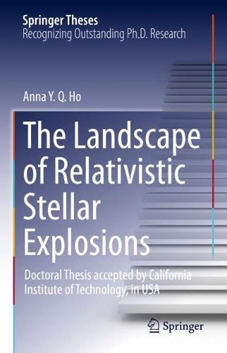 Бумажная книга «The Landscape of Relativistic Stellar Explosions», автор Анна Й. К. Хо - фото №1