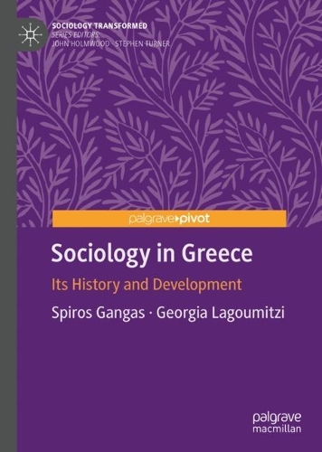 Паперова книга «Sociology in Greece: Its History and Development», авторів Джорджія Лагуміці, Спірос Гангас - фото №1