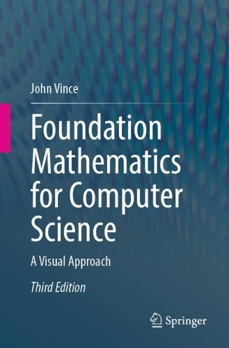 [object Object] «Foundation Mathematics for Computer Science: A Visual Approach», автор Джон Винс - фото №1