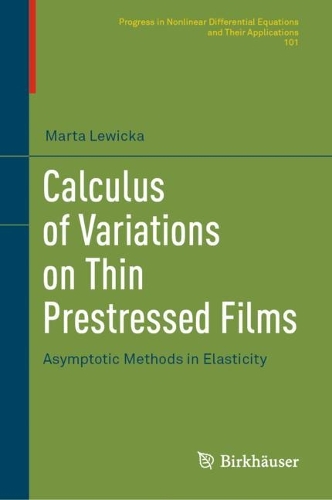 [object Object] «Calculus of Variations on Thin Prestressed Films: Asymptotic Methods in Elasticity», автор Марта Левицька - фото №1