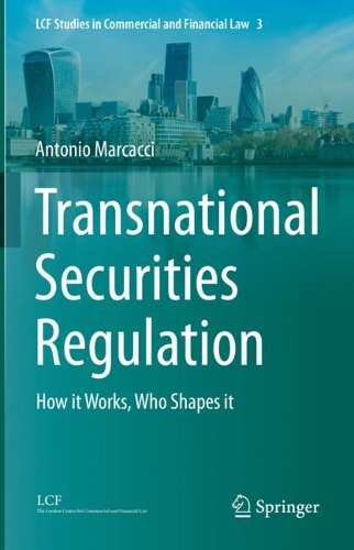 Бумажная книга «Transnational Securities Regulation: How it Works, Who Shapes it», автор Антонио Маркаччи - фото №1