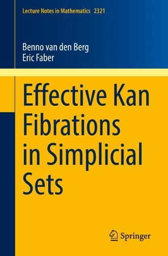 [object Object] «Effective Kan Fibrations in Simplicial Sets», авторов Бенно ван ден Берг, Эрик Фабер - фото №1