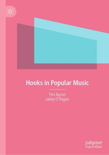 Бумажная книга «Hooks in Popular Music», авторов Джейд О'Риган, Тим Байрон - фото №1