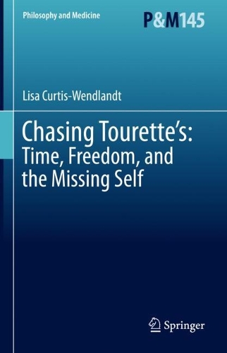 Паперова книга «Chasing Tourette’s: Time, Freedom, and the Missing Self», автор Ліза Кертіс-Вендландт - фото №1