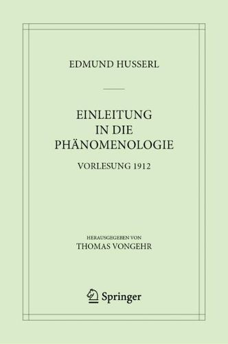Бумажная книга «Einleitung in die Phänomenologie: Vorlesung 1912», автор Эдмунд Гуссерль - фото №1