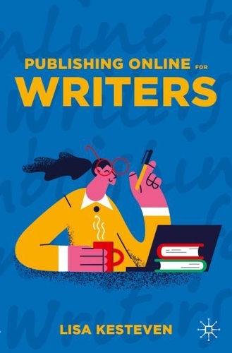 Бумажная книга «Publishing Online for Writers», автор Лиза Кестевен - фото №1