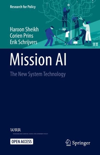 Бумажная книга «Mission AI: The New System Technology», авторов Кориен Принс, Эрик Шрайверс, Харун Шейх - фото №1