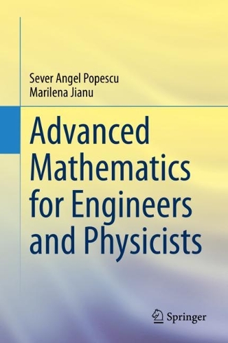 [object Object] «Advanced Mathematics for Engineers and Physicists», авторов Марилена Джиану, Север Ангел Попеску - фото №1