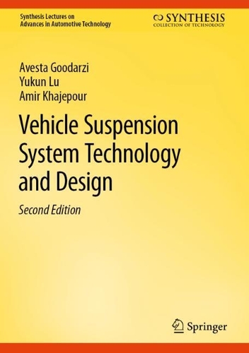 Бумажная книга «Vehicle Suspension System Technology and Design», авторов Амир Хаджепур, Авеста Гударзи, Юкун Лу - фото №1