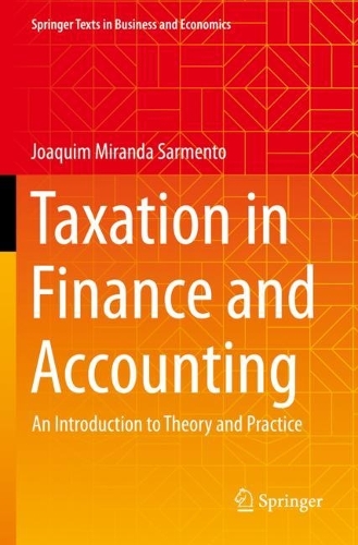 Бумажная книга «Taxation in Finance and Accounting: An Introduction to Theory and Practice», автор Жоаким Миранда Сарменто - фото №1