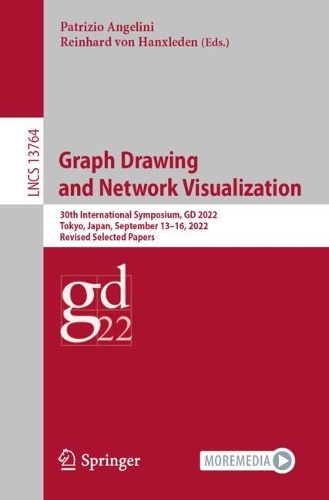 Бумажная книга «Graph Drawing and Network Visualization: 30th International Symposium, GD 2022, Tokyo, Japan, September 13–16, 2022, Revised Selected Papers» - фото №1