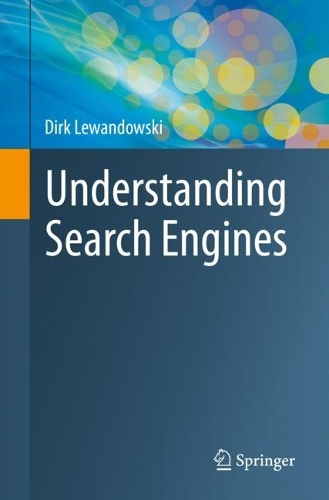 [object Object] «Understanding Search Engines», автор Дірк Левандовскі - фото №1
