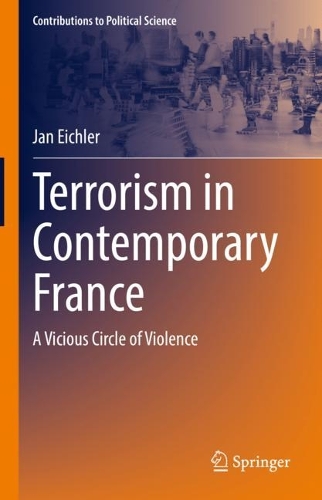 Бумажная книга «Terrorism in Contemporary France: A Vicious Circle of Violence», автор Ян Эйхлер - фото №1