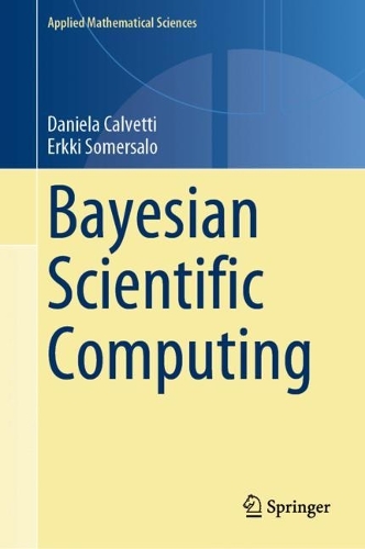 Бумажная книга «Bayesian Scientific Computing», авторов Даниэла Кальветти, Эркки Сомерсало - фото №1