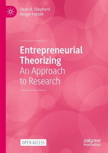 Паперова книга «Entrepreneurial Theorizing: An Approach to Research», авторів Дін А. Шепард, Хольгер Пацельт - фото №1