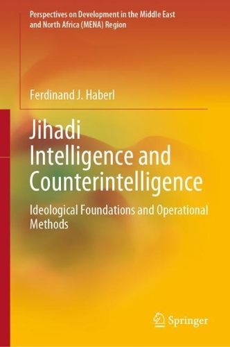 Паперова книга «Jihadi Intelligence and Counterintelligence: Ideological Foundations and Operational Methods», автор Фердинанд Дж. Габерль - фото №1