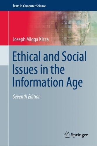 [object Object] «Ethical and Social Issues in the Information Age», автор Джозеф Мигга Киза - фото №1