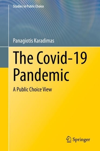 Паперова книга «The Covid-19 Pandemic: A Public Choice View», автор Панагіотіс Карадімас - фото №1
