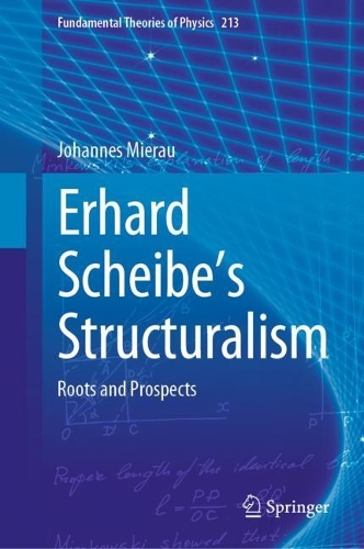 Бумажная книга «Erhard Scheibe's Structuralism: Roots and Prospects», автор Йоханнес Миерау - фото №1