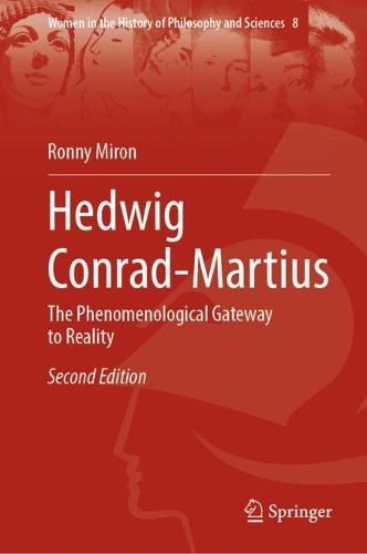 Паперова книга «Hedwig Conrad-Martius: The Phenomenological Gateway to Reality», автор Ронні Мирон - фото №1
