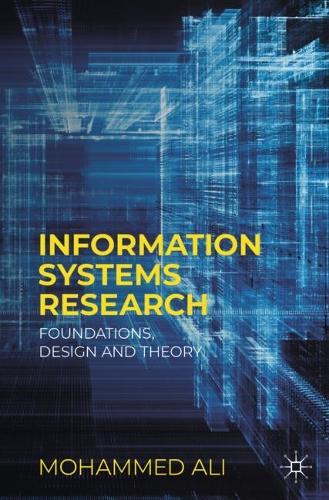 [object Object] «Information Systems Research: Foundations, Design and Theory», автор Мохаммед Алі - фото №1