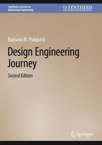 Паперова книга «Design Engineering Journey», автор Рамана М. Підапарті - фото №1