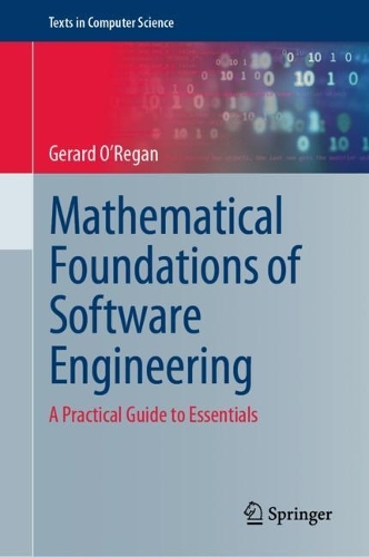 [object Object] «Mathematical Foundations of Software Engineering: A Practical Guide to Essentials», автор Джерард О'Риган - фото №1