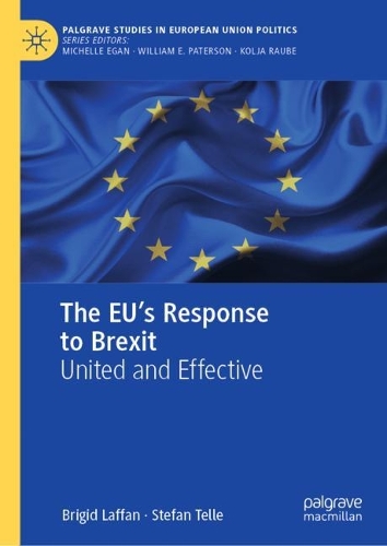 Бумажная книга «The EU's Response to Brexit: United and Effective», авторов Бриджид Лаффан, Штефан Телле - фото №1
