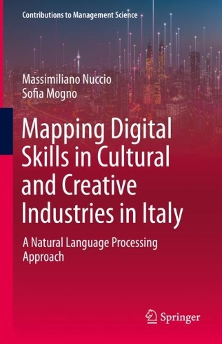 Паперова книга «Mapping Digital Skills in Cultural and Creative Industries in Italy: A Natural Language Processing Approach», авторів Массіміліано Нуччіо, Софія Могно - фото №1