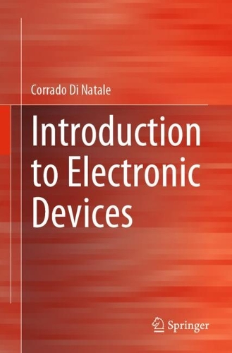 Бумажная книга «Introduction to Electronic Devices», автор Коррадо Ди Натале - фото №1