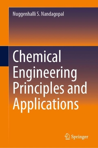 Паперова книга «Chemical Engineering Principles and Applications», автор Нуггенхаллі С. Нандагопал - фото №1