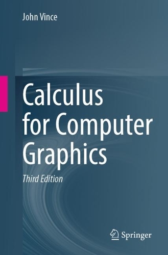 Бумажная книга «Calculus for Computer Graphics», автор Джон Винс - фото №1