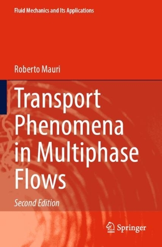 [object Object] «Transport Phenomena in Multiphase Flows», автор Роберто Маури - фото №1