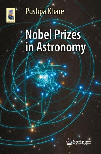 Паперова книга «Nobel Prizes in Astronomy», автор Пушпа Кхаре - фото №1