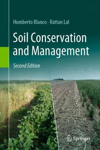 Паперова книга «Soil Conservation and Management», авторів Умберто Бланко, Раттан Лал - фото №1
