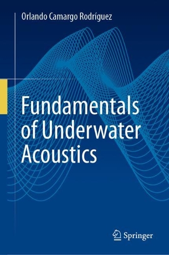 Бумажная книга «Fundamentals of Underwater Acoustics», автор Орландо Камарго Родригес - фото №1