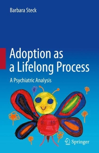 Бумажная книга «Adoption as a Lifelong Process: A Psychiatric Analysis», автор Барбара Штек - фото №1