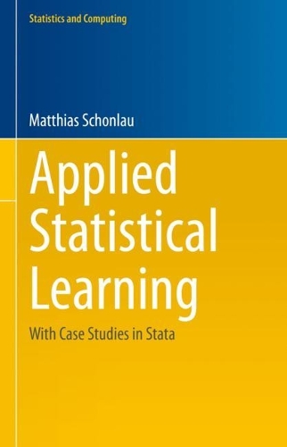 [object Object] «Applied Statistical Learning: With Case Studies in Stata», автор Маттіас Шонлау - фото №1