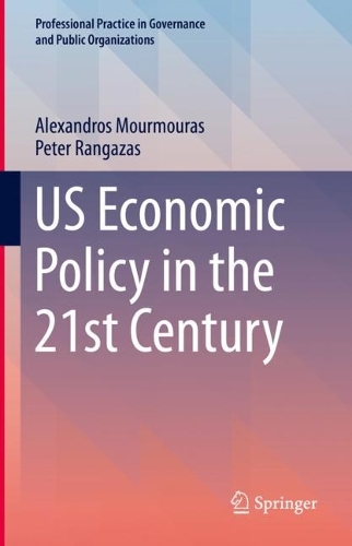 Бумажная книга «US Economic Policy in the 21st Century», авторов Александрос Мурмарас, Питер Рангазас - фото №1