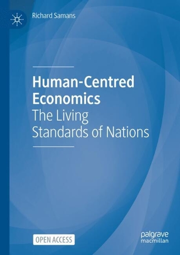 Паперова книга «Human-Centred Economics: The Living Standards of Nations», автор Річард Семенс - фото №1