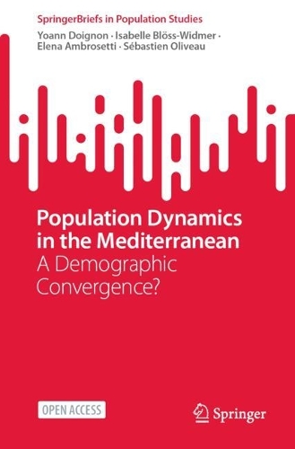 Паперова книга «Population Dynamics in the Mediterranean: A Demographic Convergence?», авторів Елена Амбросетті, Ізабель Бльосс-Відмер, Себастьєн Оливо, Йоанн Дуаньон - фото №1
