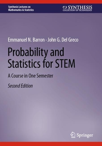 [object Object] «Probability and Statistics for STEM: A Course in One Semester», авторів Еммануель Н. Баррон, Джон Г. Дель Греко - фото №1